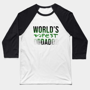 World's dopest dad Baseball T-Shirt